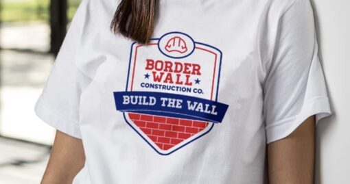 Border Wall Construction T-Shirts