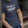 Catholics For Trump 2024 Keep America Great T-Shirt