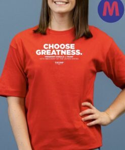 Choose Greatness Cotton T-Shirt