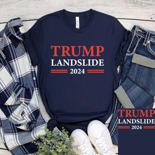 Donald Trump 2024 Trump Landslide Shirts