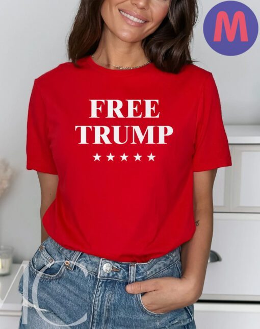 Free Trump Make America Great Again MAGA Republican 2024 Election Shirts