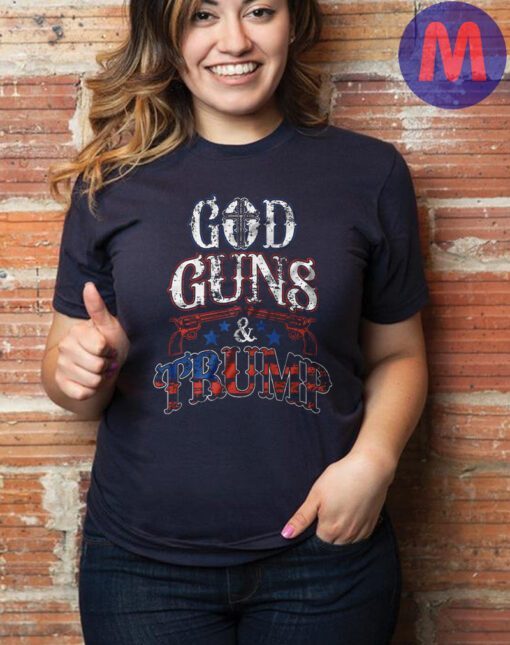 God Guns & Trump 2024 Election MAGA Shirt