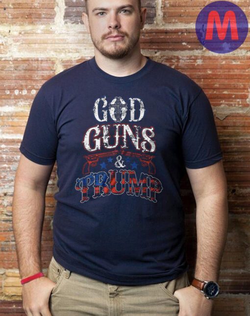 God Guns & Trump 2024 Election MAGA Shirts
