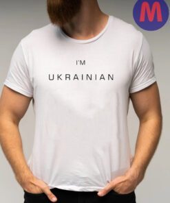 I'm Ukrainian T shirt, Ukraine T shirts, Zelensky T-shirts