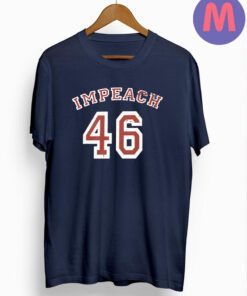 Impeach 46 Anti BIden T-Shirt