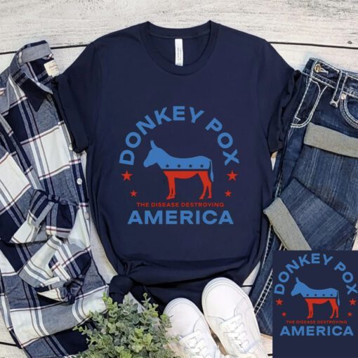Joe Biden Donkey Pox Funny Humor T shirt Anti Biden Trump 2024 Political Shirts