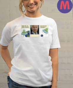 Joe Biden is your leader t-shirt