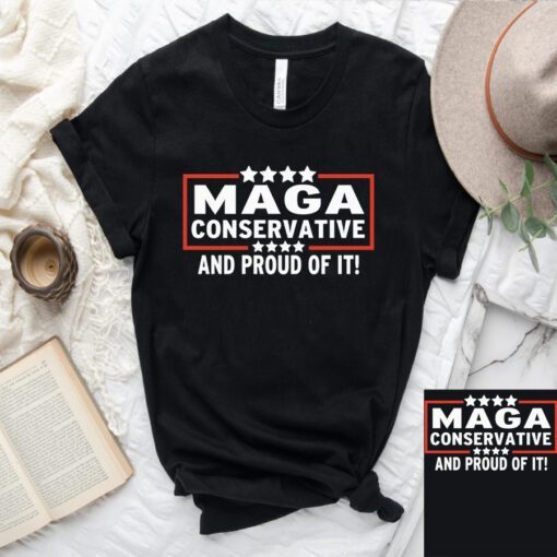 MAGA Conservative And Proud Of It Anti Biden T-Shirts