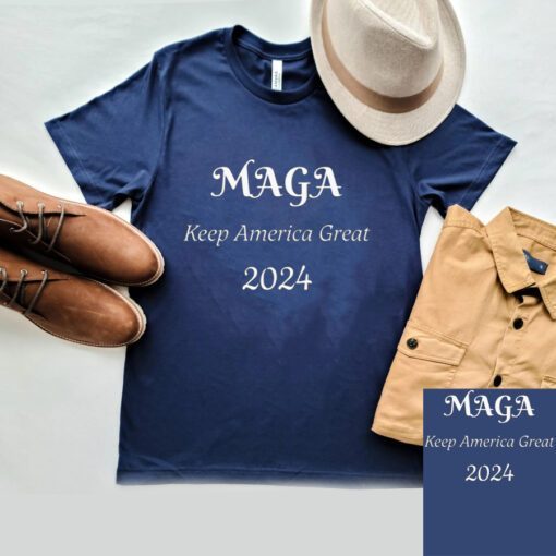 MAGA Keep America Great Again 2024 T- Shirts