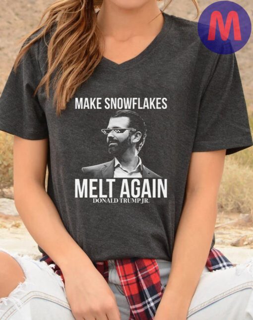 Make Snowflakes Melt Again Shirt - Made in the USA