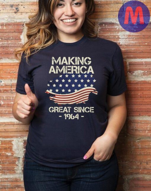 Making America Great Since 1964 USA Proud Birthday Shirt