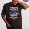 Making America Great Since 2008 USA Proud Birthday Shirt