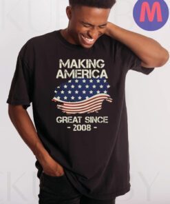 Making America Great Since 2008 USA Proud Birthday Shirt