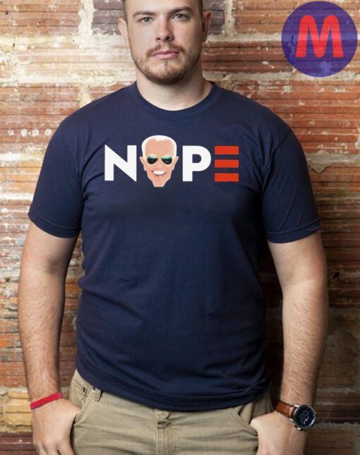 Nope Joe Biden T-shirt