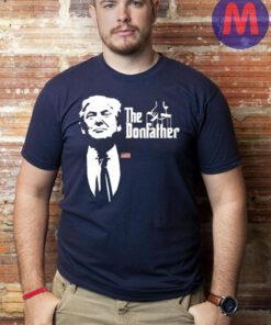 Original trump The Donfather T-Shirt