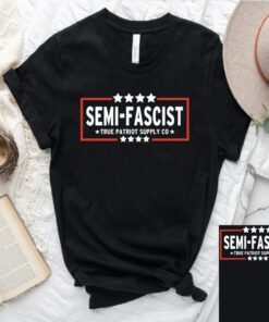 Semi Fascist Anti Biden MAGA T-Shirt