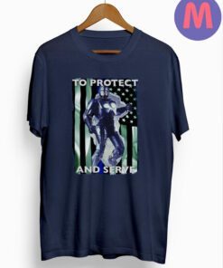 To Protect and Serve T-Shirts