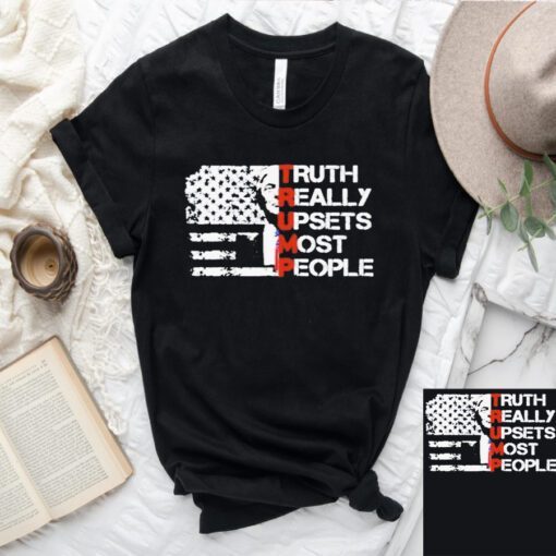 Truth really upset most people Trump 2024 America flag T-shirt