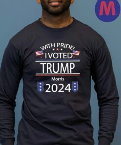 With Pride I Voted Trump Morris 2024 American Flag T-Shirts
