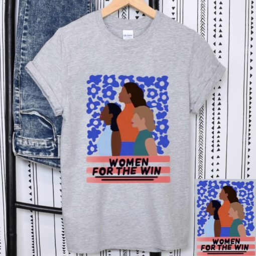 Women For The Win T-Shirt