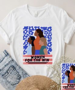Women For The Win T-Shirts