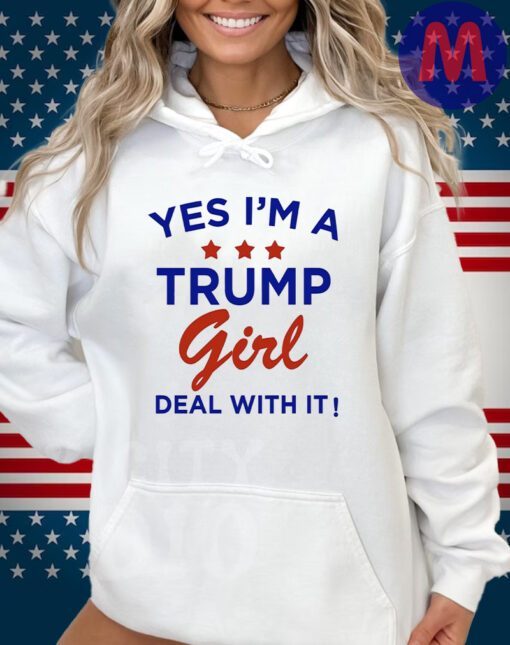 Yes I'm A Trump Girl T Shirts