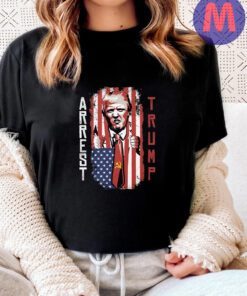 Arrest Trump 2024 Shirt, Anti Donald Trump Shirt