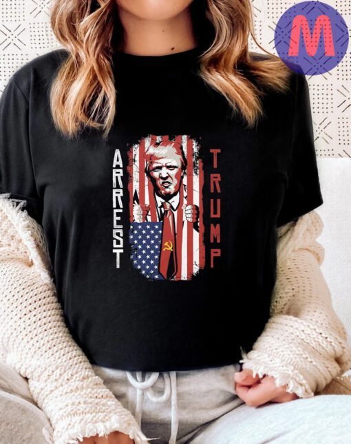 Arrest Trump 2024 Shirt, Anti Donald Trump Shirt