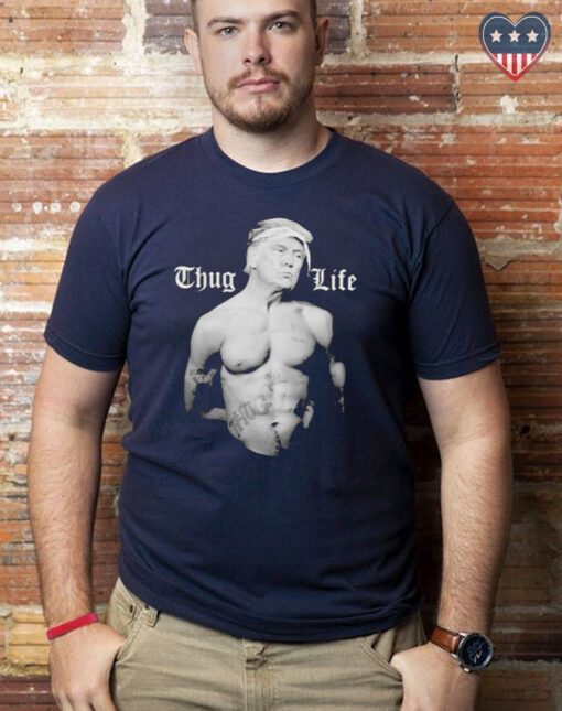 Donald Trump Thug life 45 life shirts