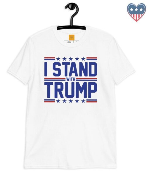 I stand with Trump shirt