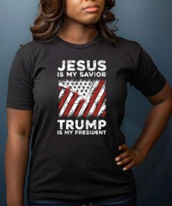 Jesus Is My Savior Trump Is My President 2024 T-Shirt