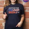 Justice For Trump 2024 T-shirt