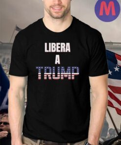 Libera a Trump 2024 Camiseta Shirt