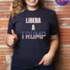 Libera a Trump 2024 Camiseta Shirts