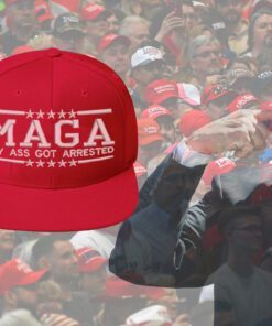 MAGA My Ass Got ARRESTED Red Hat