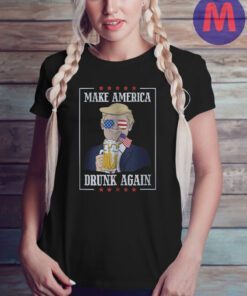 Make America Drunk Again 2024 T-Shirt