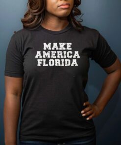 Make America Florida 2024 T-Shirt