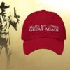 Make My Lungs Great Again Dad Hat