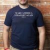Make america straight again Bryson Gray shirts