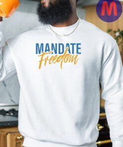 Mandate Freedom T-Shirt