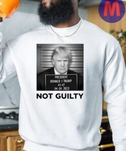 Official President Donald J Trump 45-47 Not Guilty Shirt