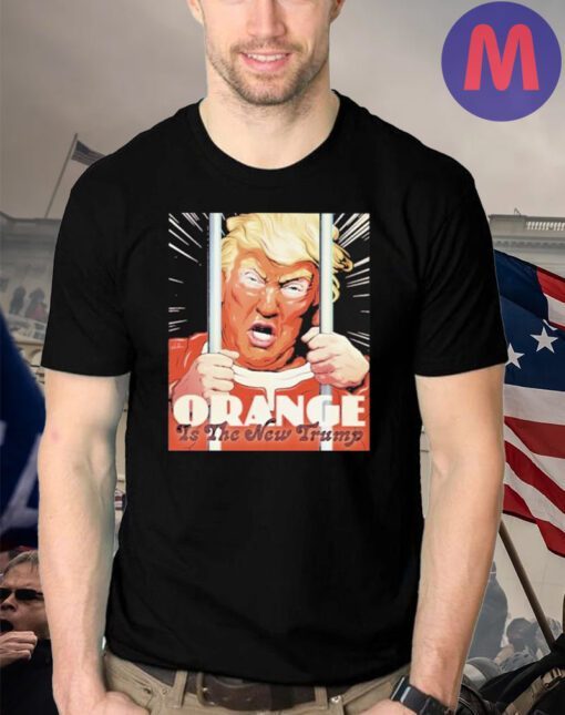 Orange is the new Trump 2023 shirt