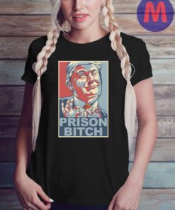 Prison Bitch Anti-Trump T-Shirt