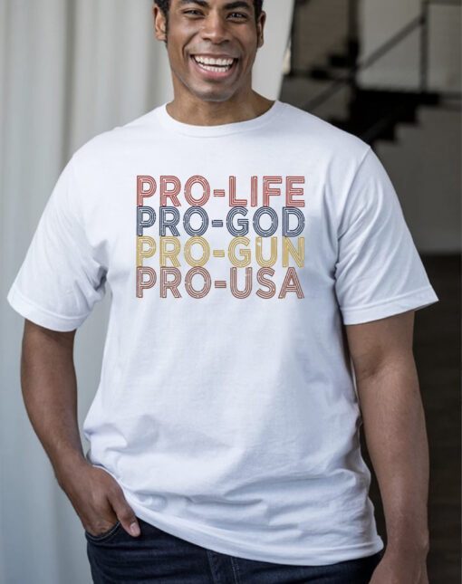 Pro Life Choose Life Conservative Republican 2024 T-Shirts
