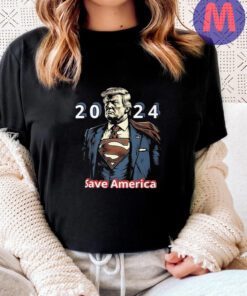 Superhero Trump Save America Rally 2024 Save America Shirts