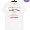 Trump 2024 We The People Tee, Donald Trump Democrat LIES Shirts