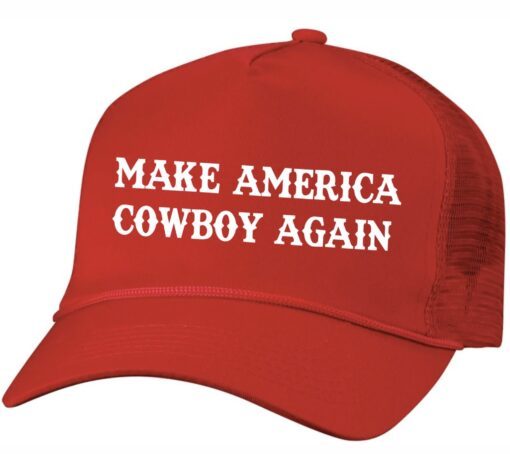 Make America Cowboy Again 2024 Trucker Hat