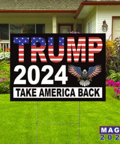 Coroplast American Flag Donald Trump For President 2024 Take America Back Yard Signs
