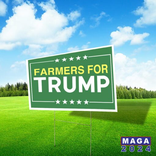 Farmers For Trump 2024 Yard Sign