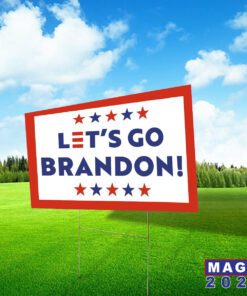 Lets Go Brandon Yard Sign